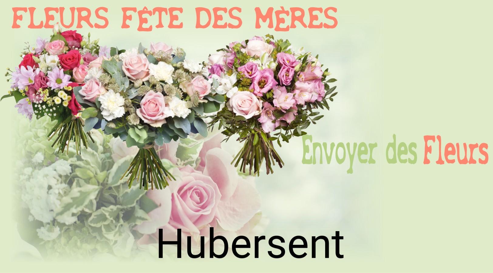 Bouquet de Fête des Mères livré à Hubersent